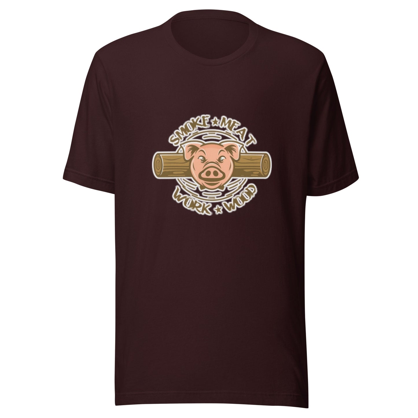 Smoke Meat Work Wood Unisex t-shirt