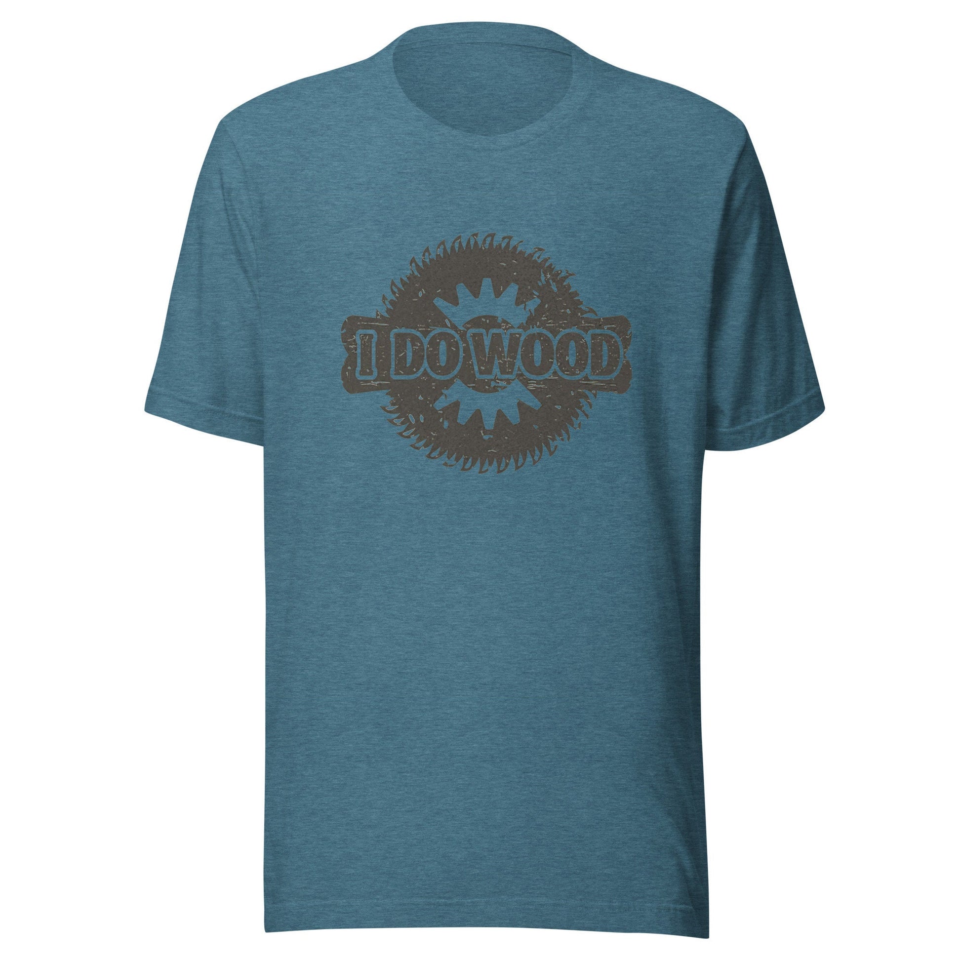 I Do Wood Unisex t-shirt