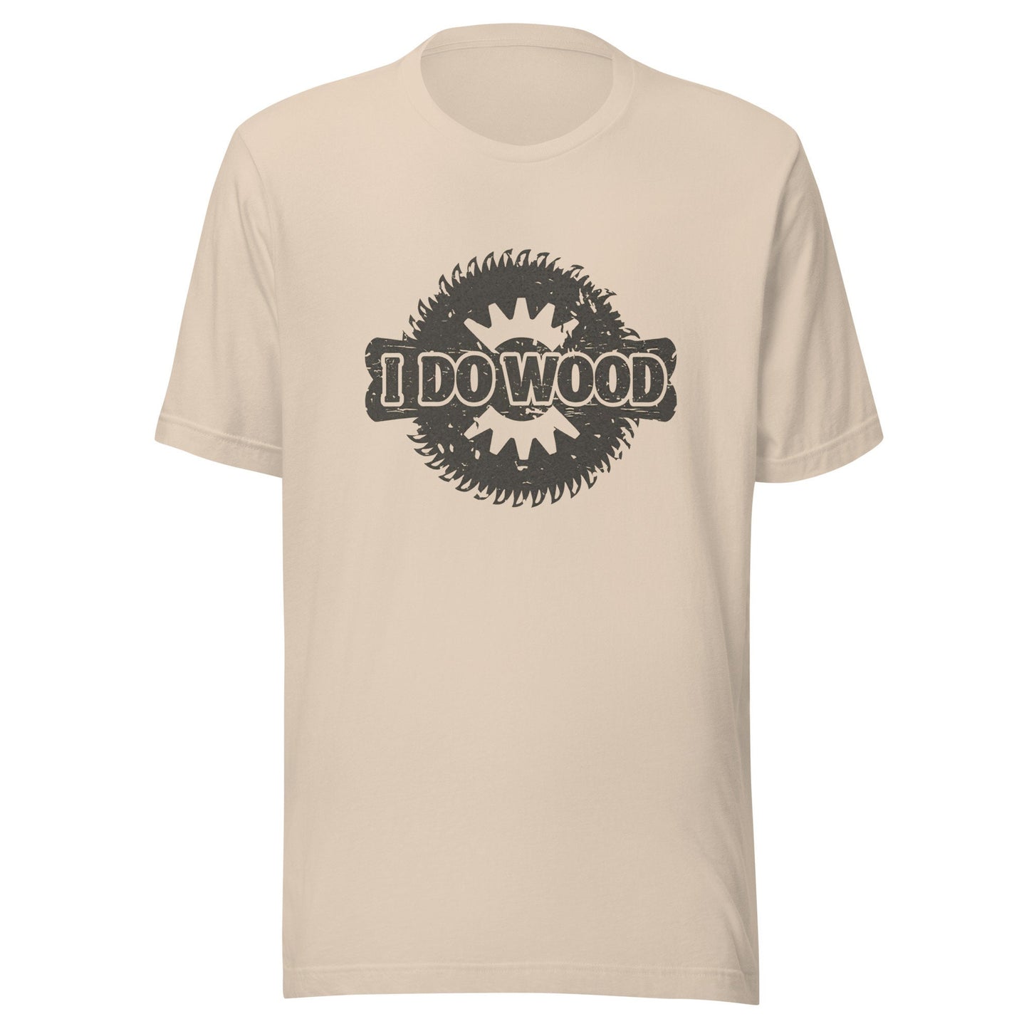 I Do Wood Unisex t-shirt