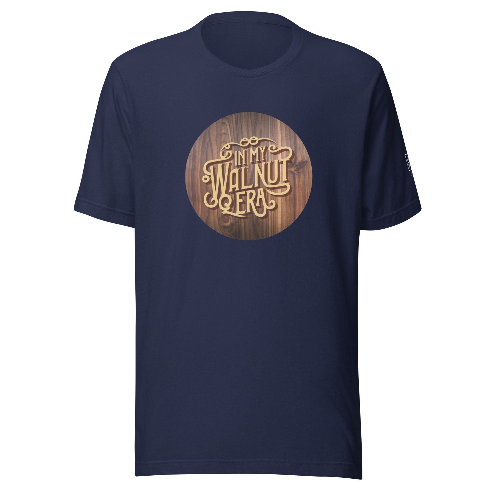 In My Walnut Era Unisex t-shirt