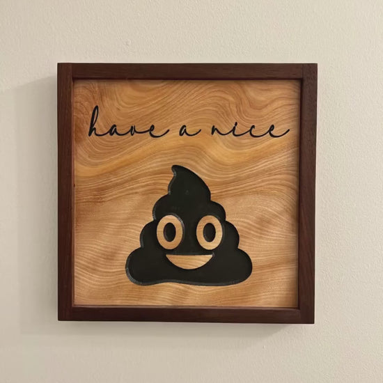 Have a nice poo