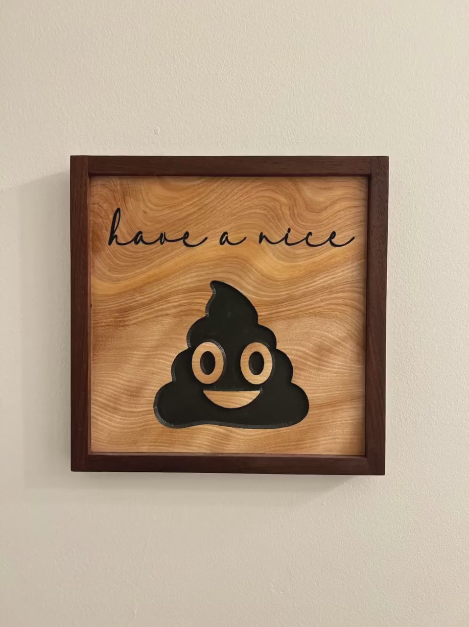 Have a nice poo